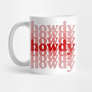 Howdy Mug